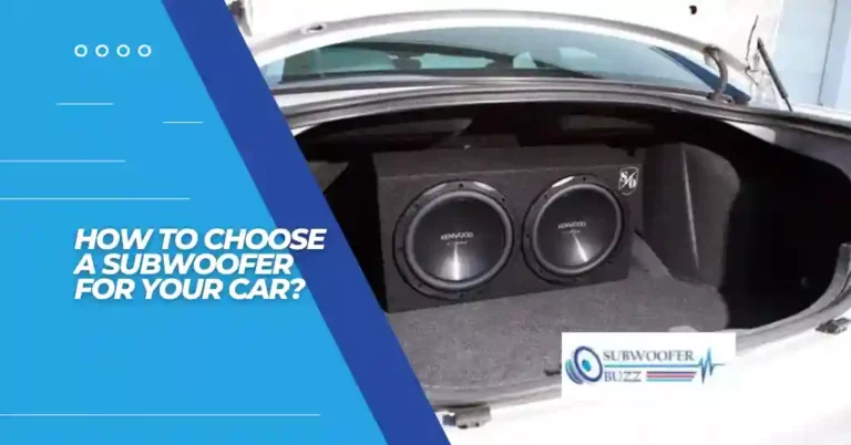 How to Choose a Subwoofer for Your Car Cover Image