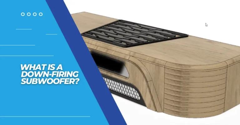 What Is a Down-Firing Subwoofer - Featured Image