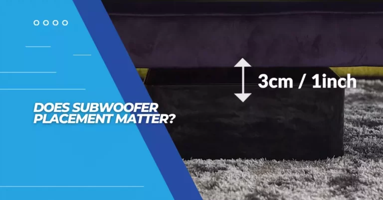 Does Subwoofer Placement Matter - Featured Image
